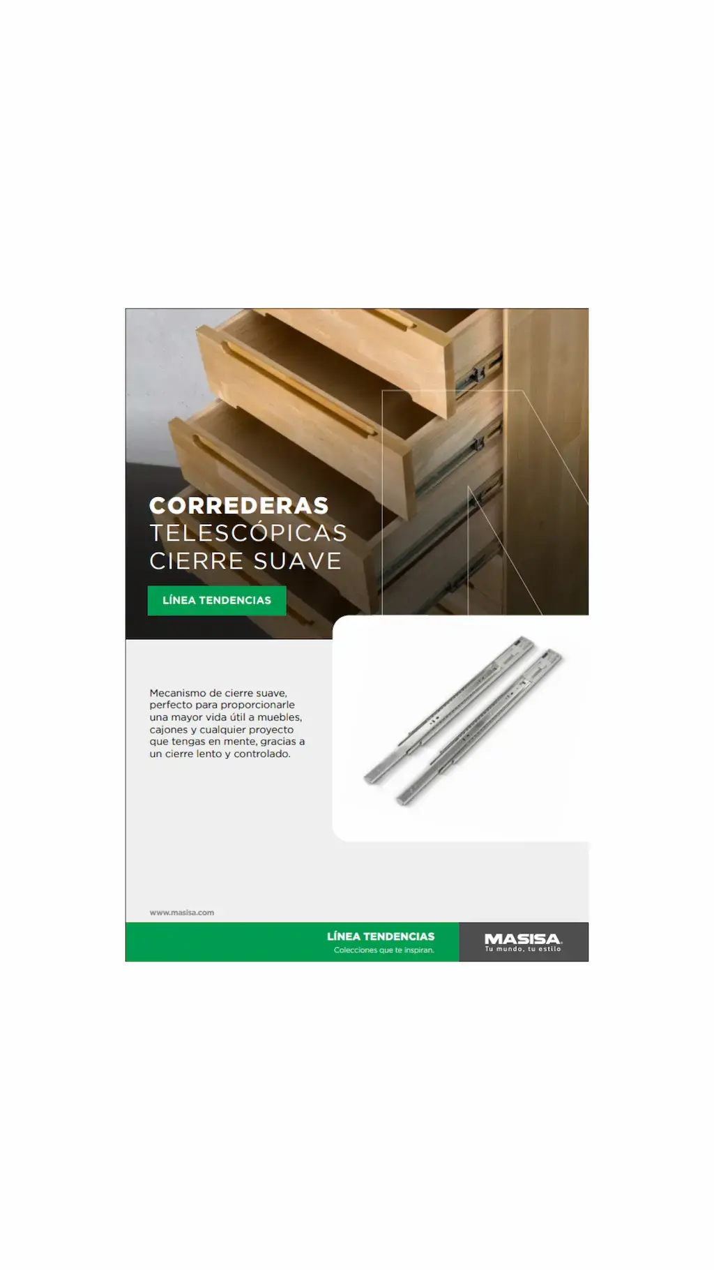 Corredera telescópica cierre suave