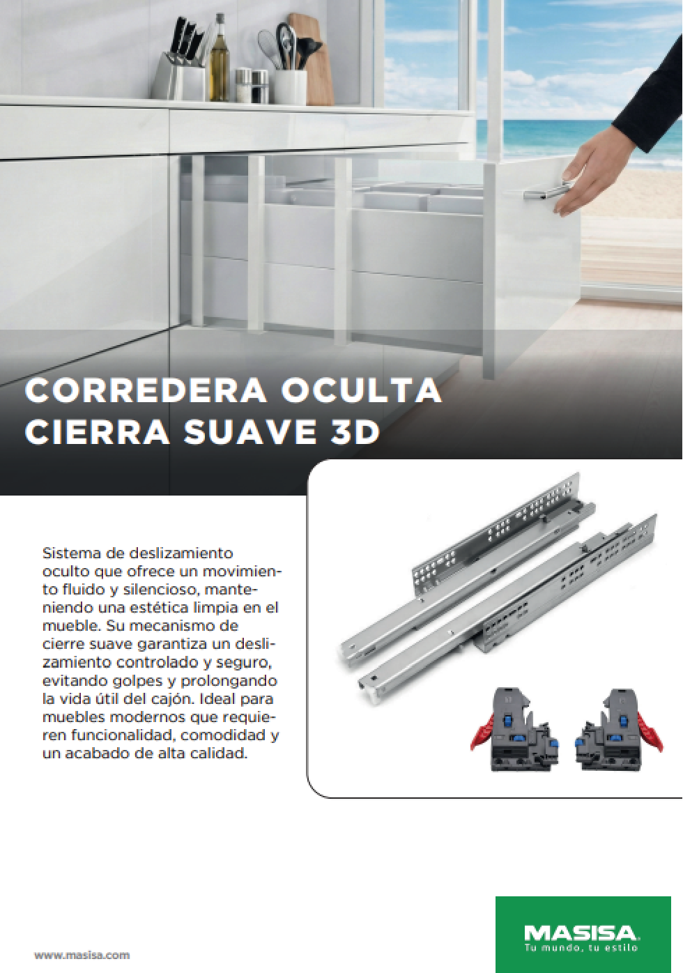 Corredera Oculta Cierre Suave 3D 