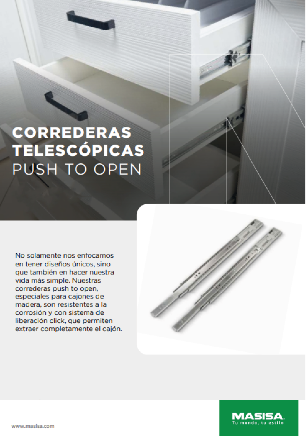 Corredera Telescópica Push to open